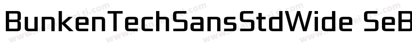BunkenTechSansStdWide SeBd字体转换